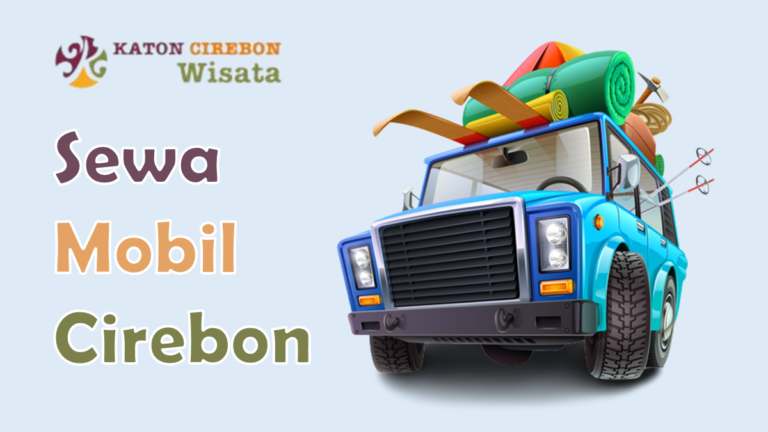 Sewa Mobil Cirebon