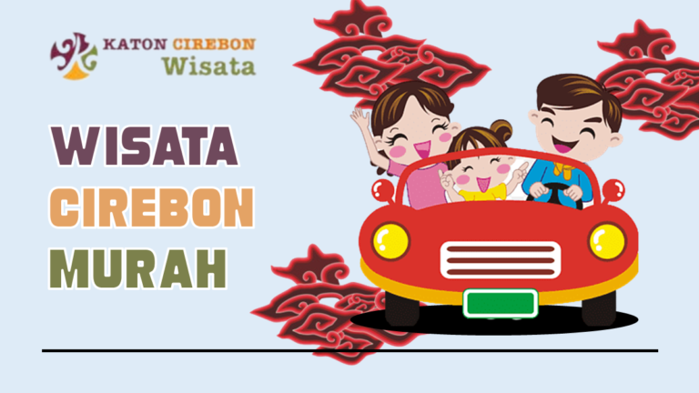 Wisata Cirebon Murah